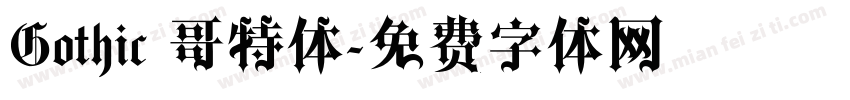 Gothic 哥特体字体转换